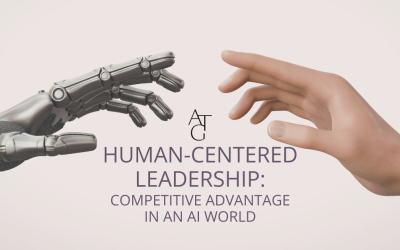 Human-Centered Leadership: Competitive Advantage in an AI World